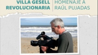 Villa Gesell celebró el Día de la y el Periodista con un homenaje a Raul Pujadas
