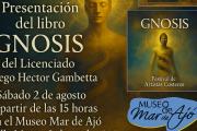 Presentación del libro “Gnosis” en el Museo de Mar de Ajó con música, arte y participación costera