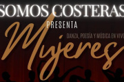 La Compañía Somos Costeras celebra su segundo aniversario con el espectáculo “Mujeres”