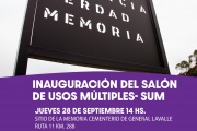 Se inaugura hoy un Salón de Usos Múltiples en el Sitio de la Memoria Cementerio de Gral. Lavalle