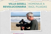 Villa Gesell celebra el Día de la y el Periodista con un homenaje a Raul Pujadas
