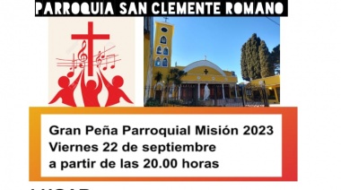 Misión 2023: Gran Peña en la Parroquia San Clemente Romano