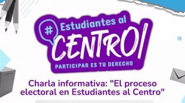 Habrá una charla virtual sobre el proceso electoral en el ciclo “Estudiantes al Centro"