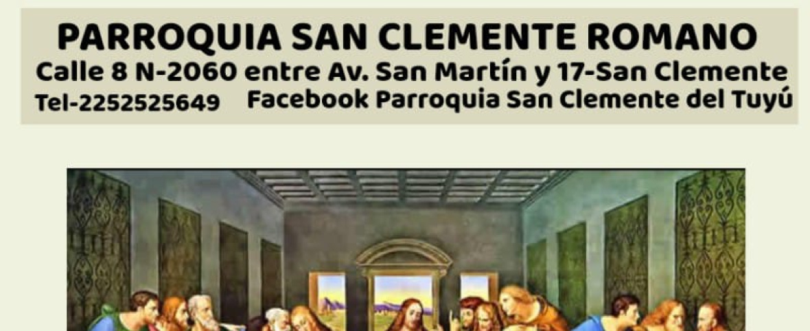  Última Cena y Adoración Eucarística en la Parroquia San Clemente Romano