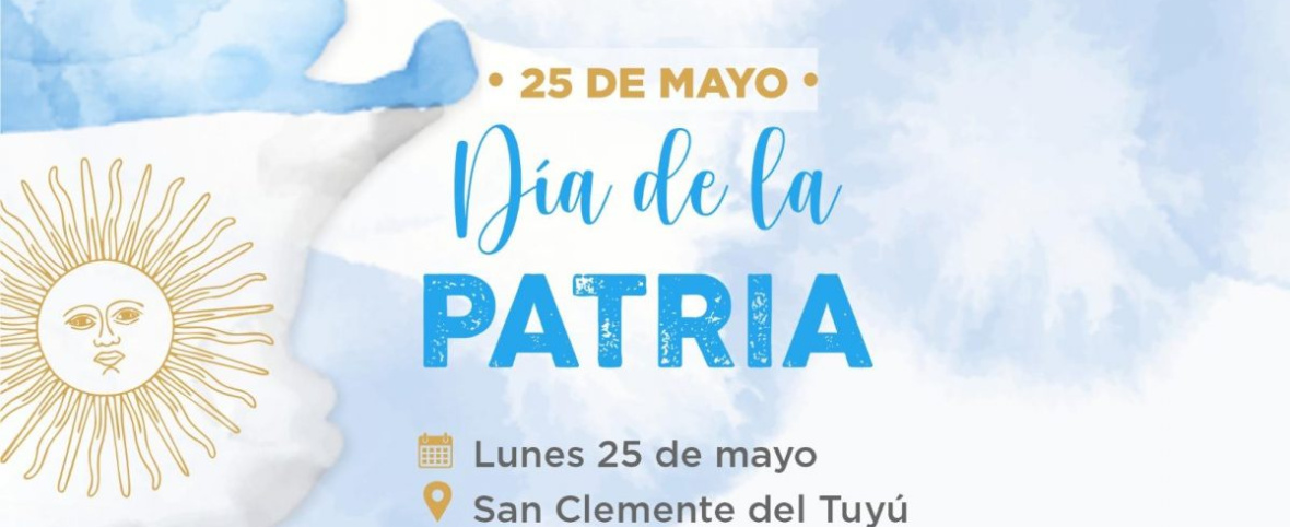 San Clemente del Tuyú  celebrará el 216° aniversario de la Revolución de Mayo