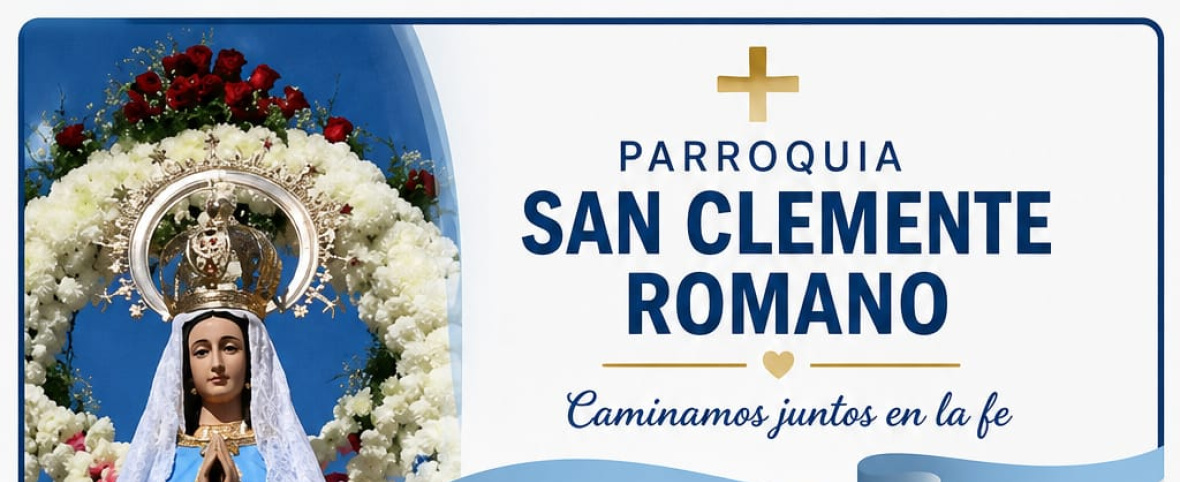 La Parroquia San Clemente Romano invita a participar de sus celebraciones y actividades semanales