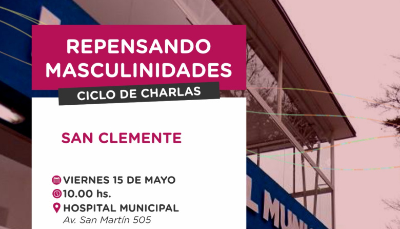 San Clemente será sede de una charla sobre masculinidades y perspectiva de género