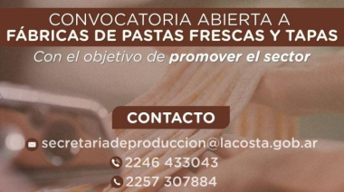 Convocan a fábricas de pastas frescas y tapas de empanadas de La Costa