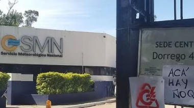 Paro y asambleas en el Servicio Meteorológico Nacional por 240 despidos