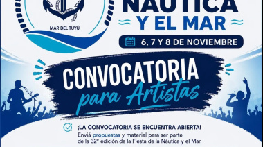 Abren la convocatoria para artistas de la 32° Fiesta de la Náutica y el Mar