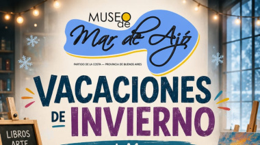 El Museo de Mar de Ajó abre sus puertas a la Feria del Libro y el Arte durante las vacaciones de invierno