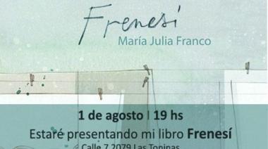 María Julia Franco presenta su nuevo libro, Frenesí, en Las Toninas