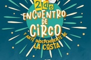 Tres días de "Circo y Arte Independiente" en el Partido de La Costa